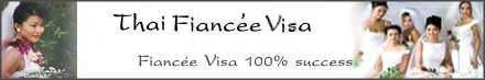 Fianc?e visa for Thai girls